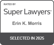 Rated By Super Lawyers | Erin K. Morris | Selected In 2025