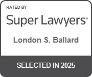 Rated By Super Lawyers | London S. Ballard | Selected In 2025